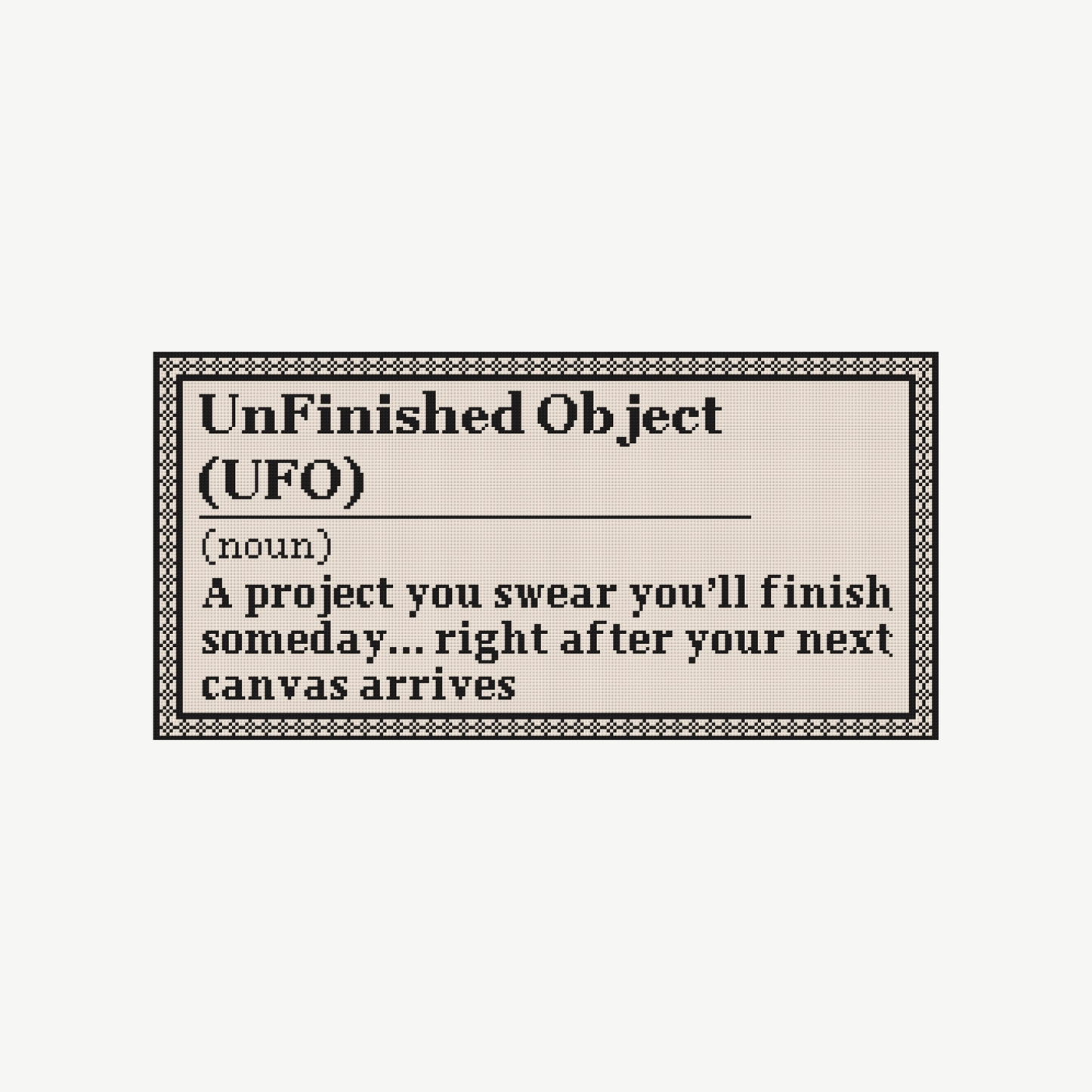 Unfinished Object (UFO)